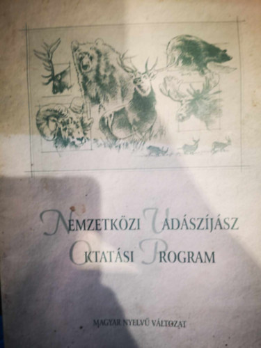 Nemzetk�zi Vad�sz�j�sz Oktat�si Program