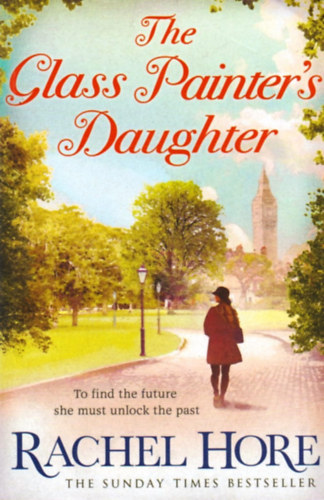 Rachel Hore - The Glass Painter's Daughter