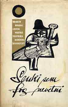 Senki sem fog nevetni. Leg�jabb cseh elbesz�l�k