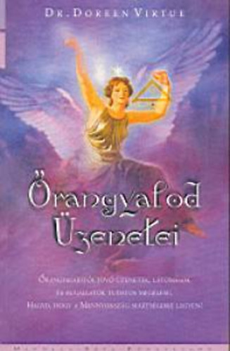 Doreen Virtue - �rangyalod �zenetei