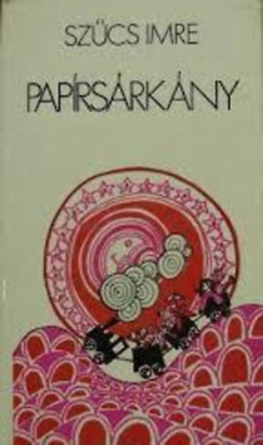 Sz�cs Imre - Pap�rs�rk�ny