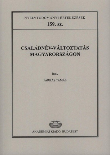 Farkas Tamás - Családnév-változtatás Magyarországon