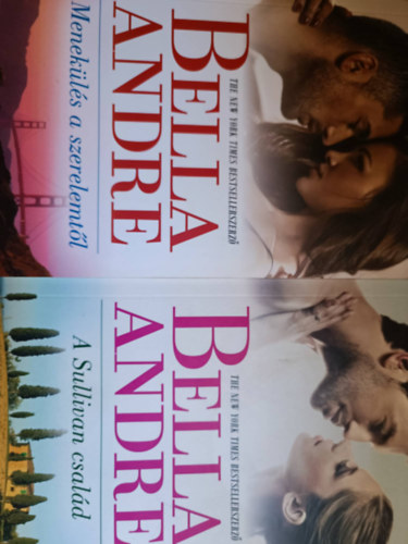 Bella André - A Sullivan család + Menekülés a szerelemtől (2 kötet)