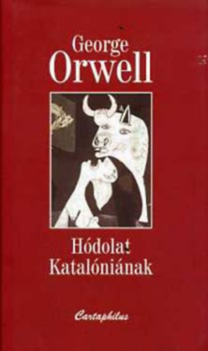 George Orwell - H�dolat Katal�ni�nak