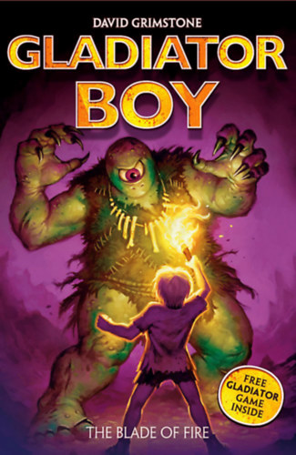 David Grimstone - Gladiator Boy: The Blade of Fire