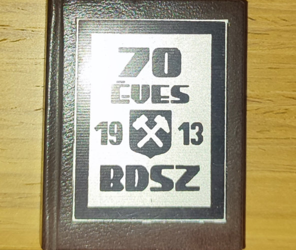 Tóth Pál (szerk.) - Tóth Pál (szerk.) - 70 éves a BDSZ