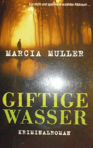 Marcia Muller - Giftige Wasser