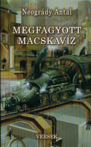 Neogrdy Antal - Megfagyott macskavz