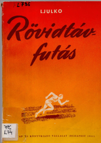 R. Ljulko - Rövidtávfutás