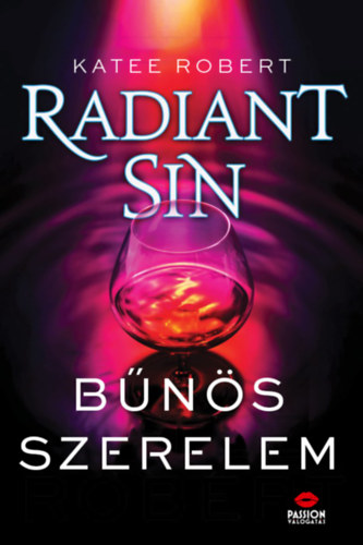 Katee Robert - Radiant Sin - Bns szerelem