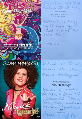 Spitzer Gyngyi  Soma Mamagsa (Soma Mamagsa) - 2 db Soma Mamagsa ktet: Nemek igenje + Flelem nlkl - Az j n szletse (dediklt!)