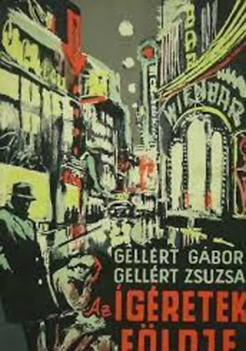 Gell�rt G�bor- Gell�rt Zsuzsa - Az �g�retek f�ldje