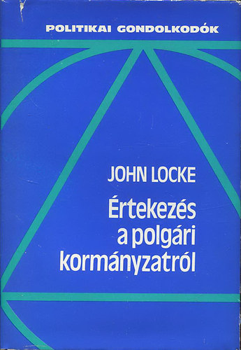 John Locke - Msodik rtekezs a polgri kormnyzatrl