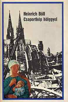 Heinrich B�ll - Csoportk�p h�lggyel