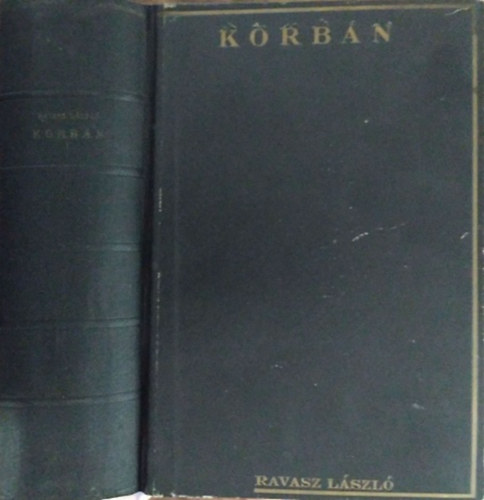 Ravasz L�szl� - Korb�n - Besz�dek, �r�sok - Els� k�tet