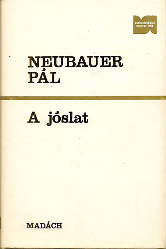 Neubauer P�l - A j�slat
