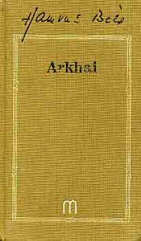 Hamvas Béla - Arkhai