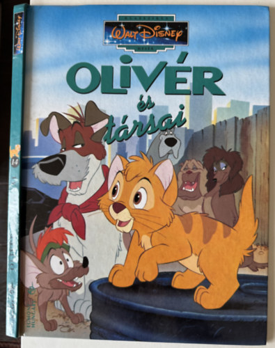 Klasszikus Walt Disney mes�k 14. - Oliv�r �s t�rsai