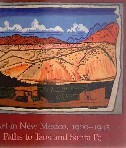 Art in New Mexico, 1900-1945