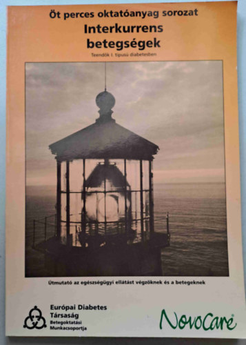 Interkurrens betegs�gek - Teend�k I. t�pus� diabetesben - �t perces oktat�anyag sorozat II.