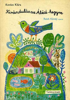 Kov�cs Kl�ra - Kir�ndul�s az �b�c�-hegyre