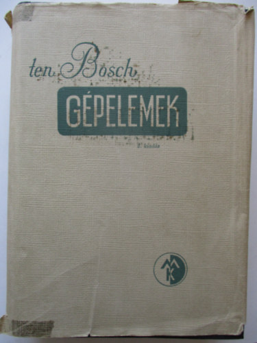 Ten Bosch - G�pelemek (Bosch)