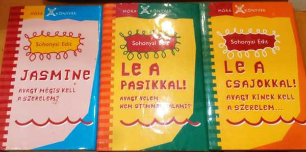 Sohonyai Edit - 3 db Sohonyai Edit: Jasmine, avagy mégis kell a szerelem? + Le a csajokkal!, avagy kinek kell a szerelem... + Le a pasikkal!, avagy velem nem stimmel valami?