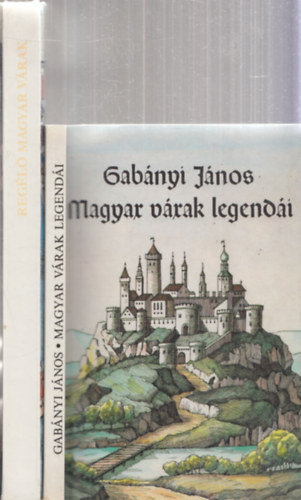 2db magyar trtnelem - Gabnyi Jnos: Magyar vrak legendi + Bujts Amlia: Regl magyar vrak