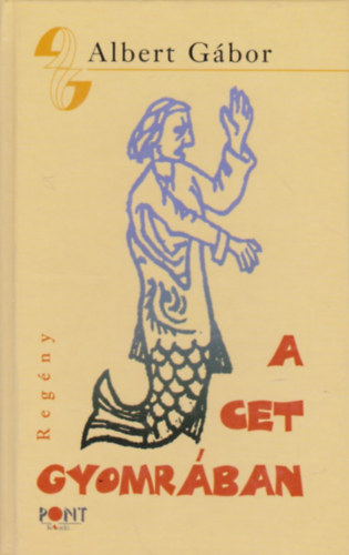 Albert G�bor - A cet gyomr�ban