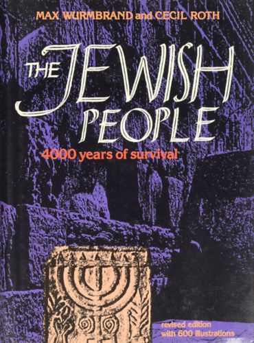 Cecil Roth Wurmbrand Max - The jewish people 4000 years of survival