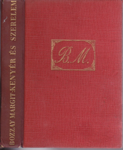 Bozzay Margit - Kenyr s szerelem