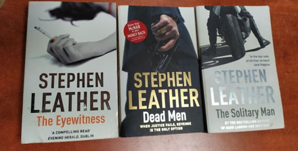 Stephen Leather - 3db Stephen Leather könyv angolul :Dead Man,The Solitary Man,The Eyewitness