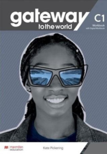 Kate Pickering - Gateway to the World C1 Workbook with Digital Workbook