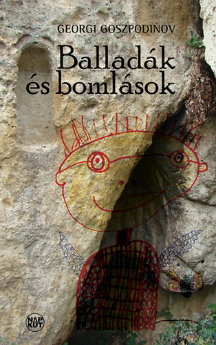 Goszpodinov Georgi - Balladák és bomlások