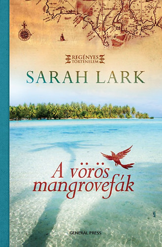 Sarah Lark - A v�r�s mangrovef�k