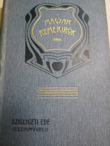 Bayer J�zsef  (szerk.) - Szigligeti Ede sz�nm�vei I.
