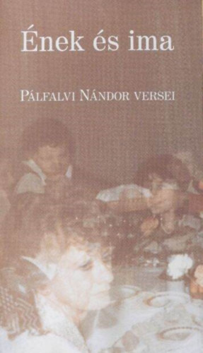 P�lfalvi N�ndor - �nek �s ima
