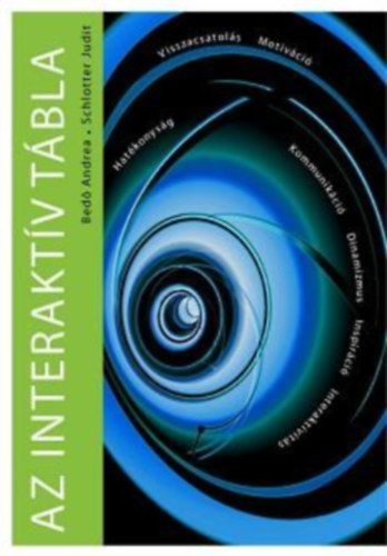 Bedő Andrea-Schlotter Judit - Az interaktív tábla