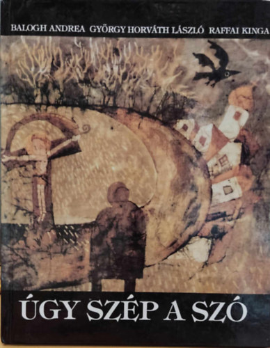 Balogh-Gy�rgy H.-Raffai - �gy sz�p a sz�