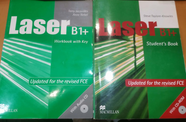 Anne Nebel, Steve Taylore-Knowles Terry Jacovides - 2 db Laser B1+ Updated for the revised FCE: Student's Book With CD-Rom + Workbook with Key With Audio CD
