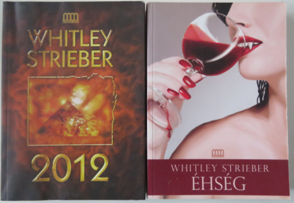 Whitley Strieber - 2 db Whitley Strieber-k�tet: �hs�g + 2012