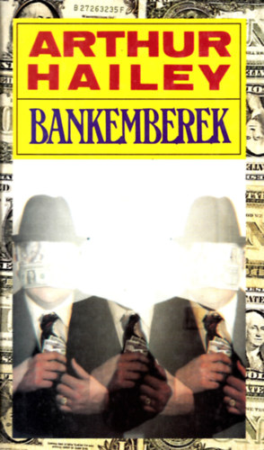 Arthur Hailey - Bankemberek