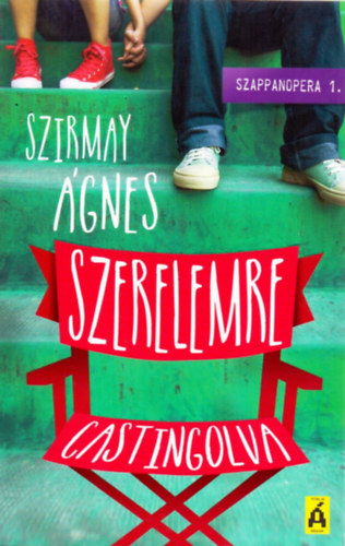 Szirmay gnes - Szerelemre castingolva