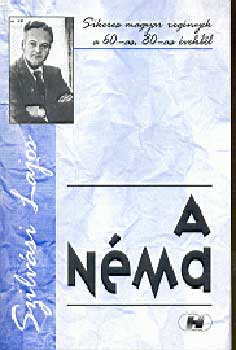 Szilv�si Lajos - A n�ma - Sikeres magyar reg�nyek a 60-as, 70-es �vekb�l -