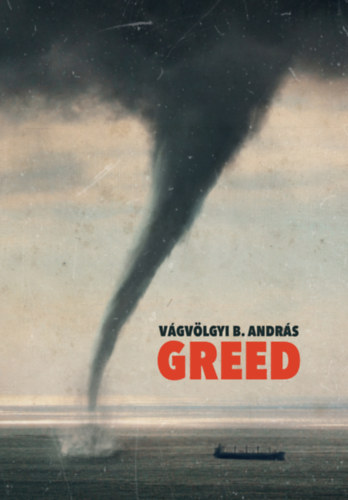 V�gv�lgyi B. Andr�s - Greed
