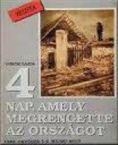 Gubcsi Lajos - 4 nap, amely megrengette az orsz�got (1989. okt�ber 5-9.)