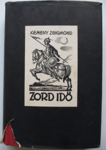Kem�ny Zsigmond - Zord id�