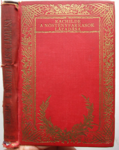 Rachilde - A n�st�nyfarkasok l�zad�sa