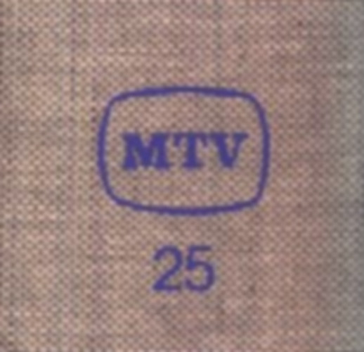 MTV 25 - 25 �ves a Magyar Telev�zi� 1957-1982 (minik�nyv)