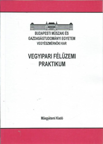 Vegyipari flzemi praktikum